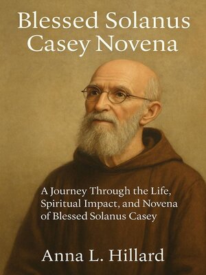 cover image of Blessed Solanus Casey Novena